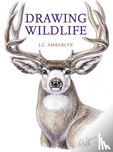 Amberlyn, J.C. - Drawing Wildlife
