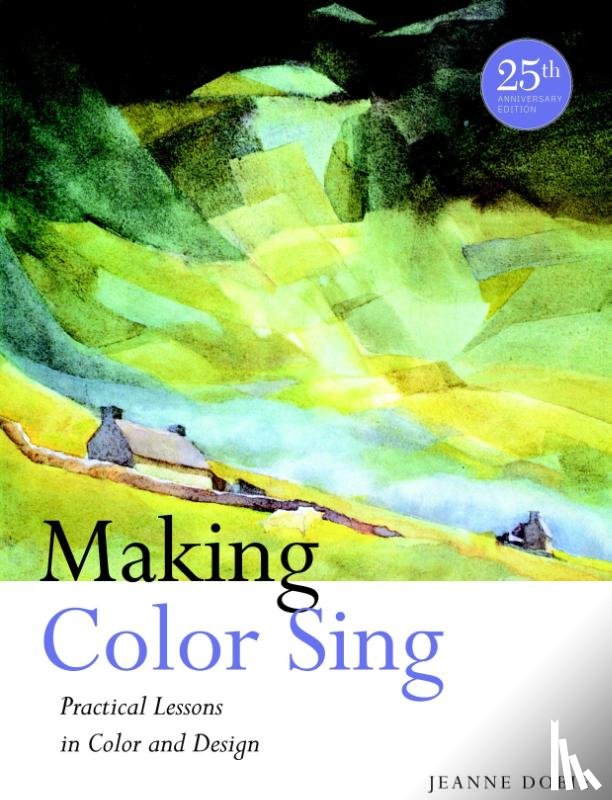 Dobie, J - Making Color Sing, 25th Anniversary Edition