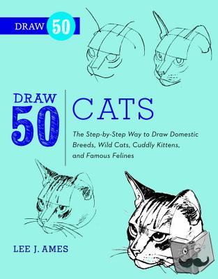 Ames, L - Draw 50 Cats