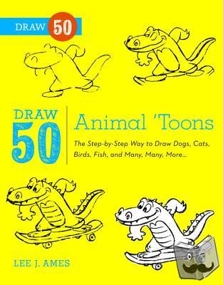 Ames, L - Draw 50 Animal 'Toons