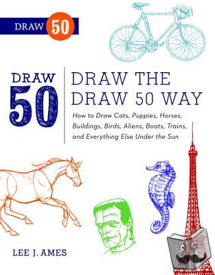 Ames, L - Draw the Draw 50 Way