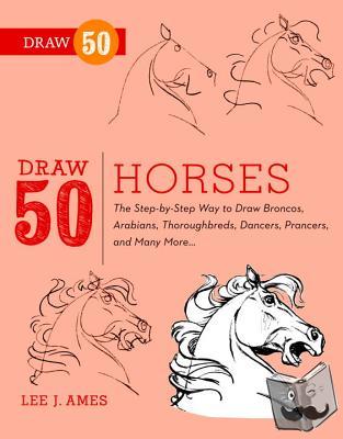 Ames, L - Draw 50 Horses