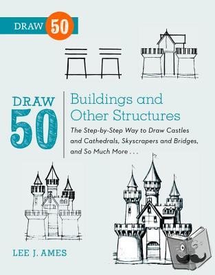Ames, L - Draw 50 Buildings and Other Structures