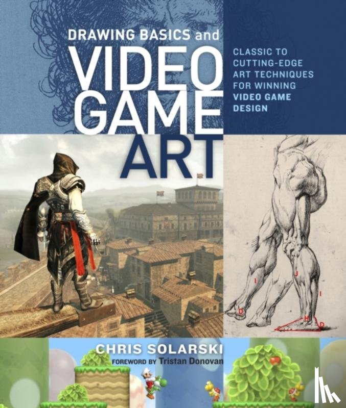 Solarski, C - Drawing Basics and Video Game Art