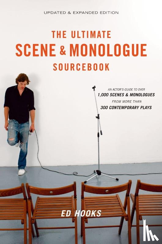  - The Ultimate Scene and Monologue Sourcebook, Updated and Expanded Edition