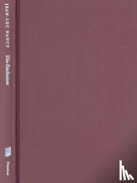 Nancy, Jean-Luc, Malenfant, Gabriel, Smith, Michael B. - Dis-Enclosure