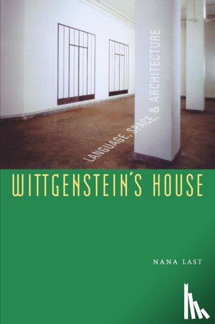 Last, Nana - Wittgenstein's House