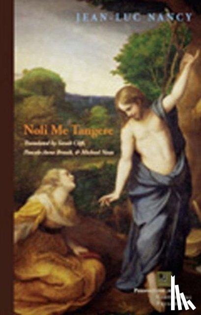 Nancy, Jean-Luc - Noli Me Tangere