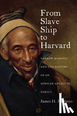 Johnston, James H. - From Slave Ship to Harvard
