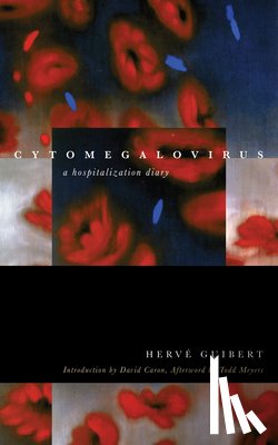 Guibert, Herve - Cytomegalovirus