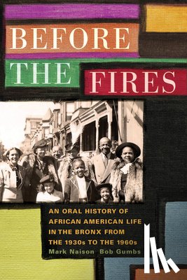 Naison, Mark D., Gumbs, Bob - Before the Fires