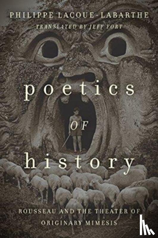 Lacoue-Labarthe, Philippe - Poetics of History