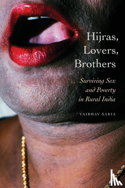 Saria, Vaibhav - Hijras, Lovers, Brothers