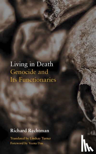 Rechtman, Richard - Living in Death