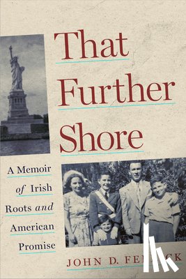Feerick, John D. - That Further Shore