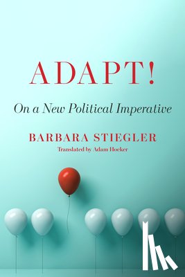 Stiegler, Barbara - Adapt!