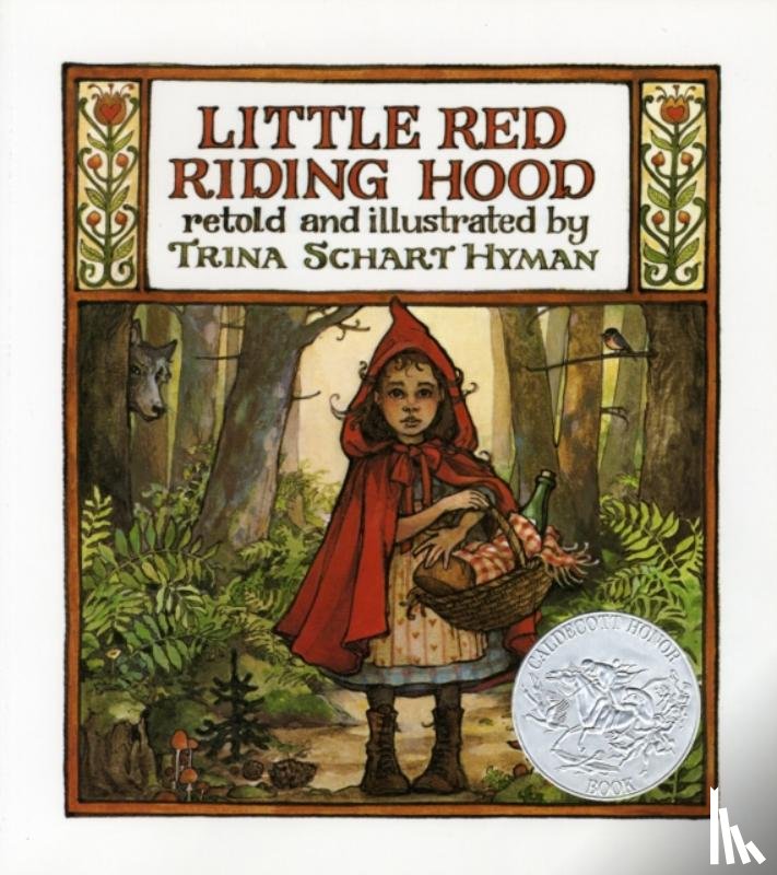 Hyman, Trina Schart - Little Red Riding Hood: By the Brothers Grimm
