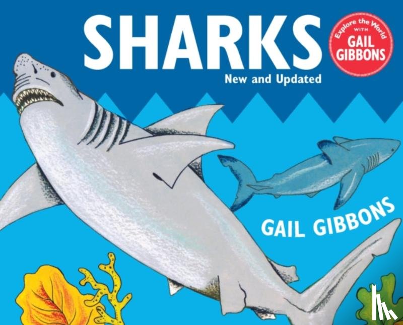 Gibbons, Gail - Sharks (New & Updated Edition)