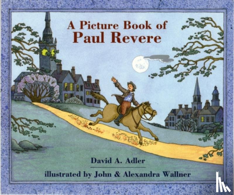 Adler, David A. - A Picture Book of Paul Revere