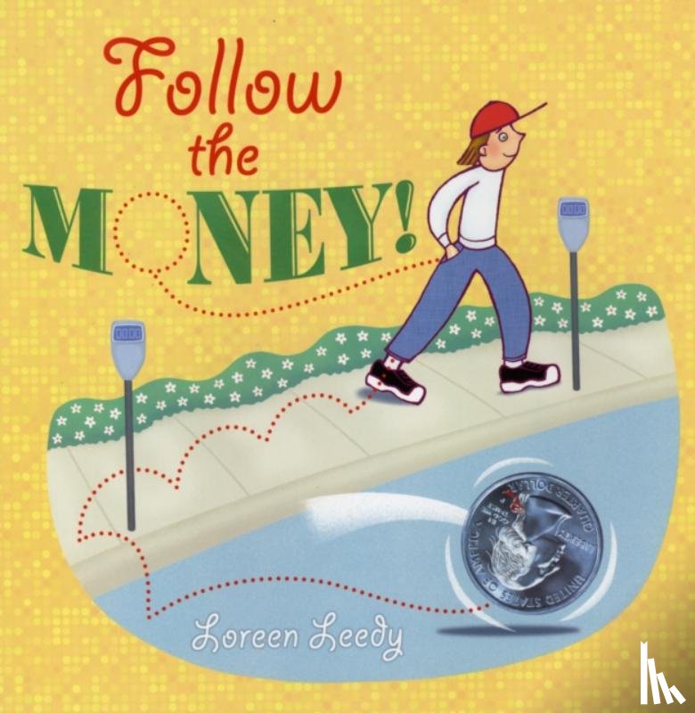 Leedy, Loreen - Follow the Money!