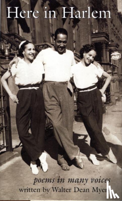 Myers, Walter Dean - Here in Harlem: Poems in Many Voices