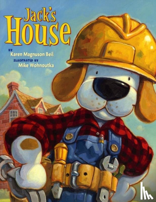 Beil, Karen Magnuson - Jack's House