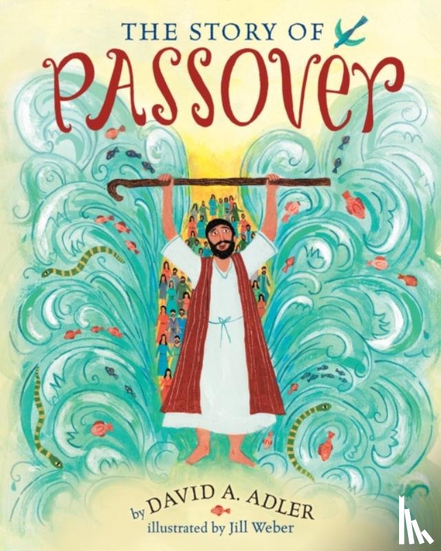 Adler, David A. - The Story of Passover