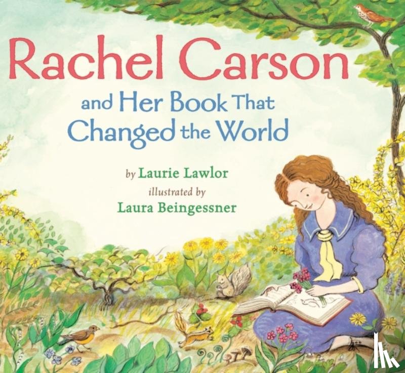 Lawlor, Laurie - RACHEL CARSON & HER BK THAT CH
