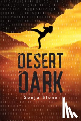 Stone, Sonja - Desert Dark: A Desert Dark Novel
