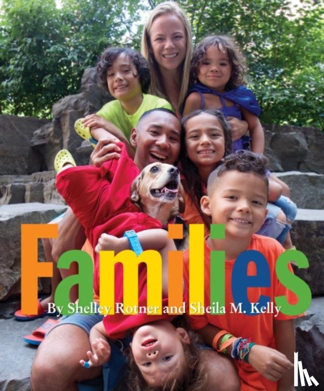 Rotner, Shelley, Kelly, Sheila M. - Families