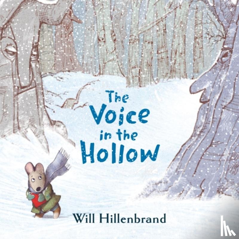 Hillenbrand, Will - The Voice in the Hollow