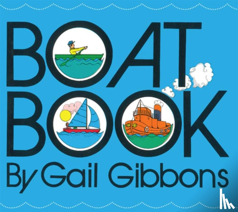 Gibbons, Gail - Boat Book