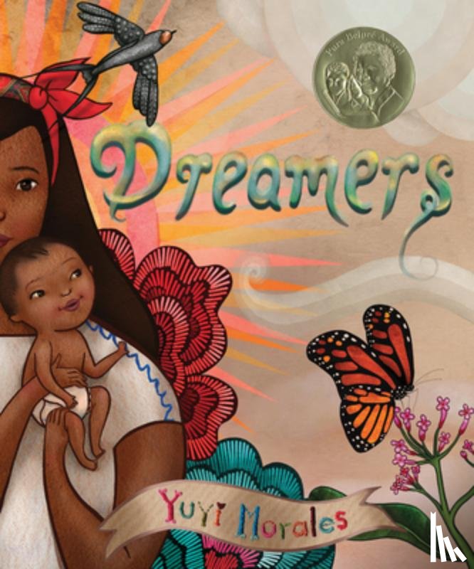 Morales, Yuyi - Dreamers