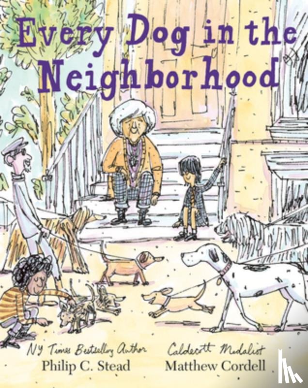 Stead, Philip C. - Every Dog in the Neighborhood