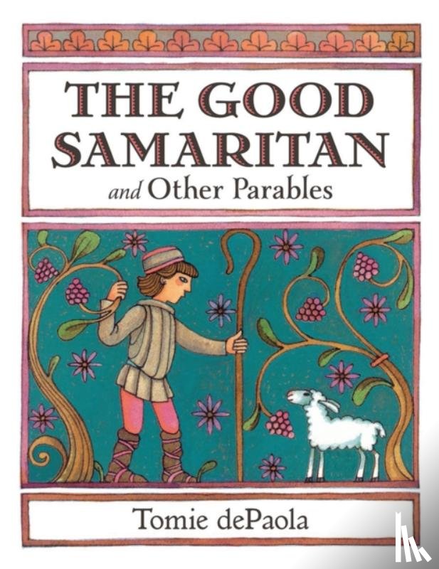 dePaola, Tomie - The Good Samaritan and Other Parables