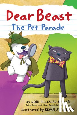 Butler, Dori Hillestad - Dear Beast: The Pet Parade