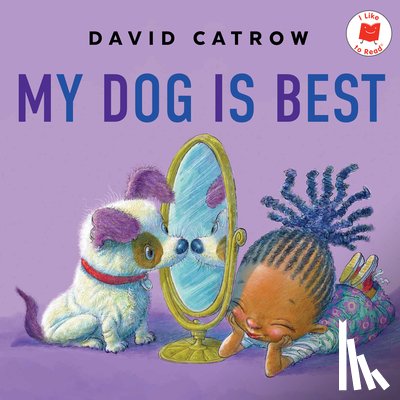 Catrow, David - My Dog Is Best