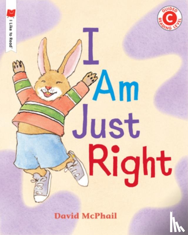 McPhail, David - I Am Just Right