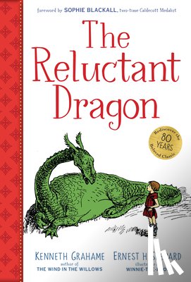 Grahame, Kenneth - The Reluctant Dragon (Gift Edition)