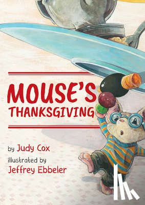 Cox, Judy - Mouse's Thanksgiving