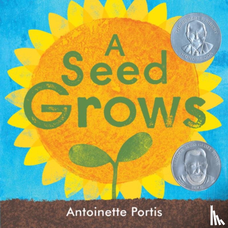 Portis, Antoinette - A Seed Grows