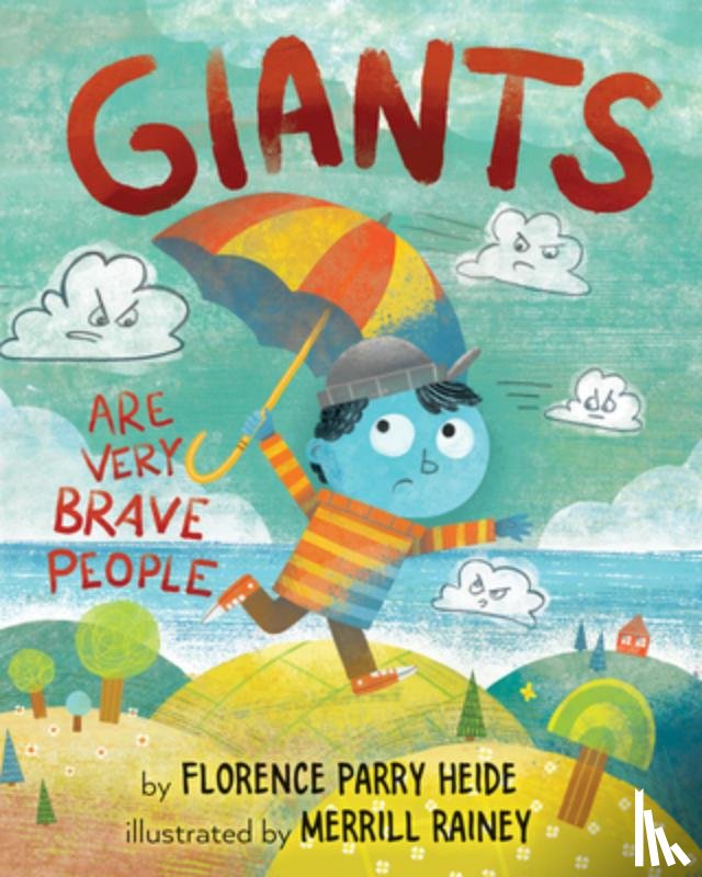 Heide, Florence Parry - Giants Are Very Brave People