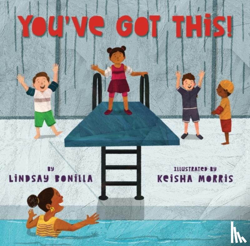 Bonilla, Lindsay - You've Got This!