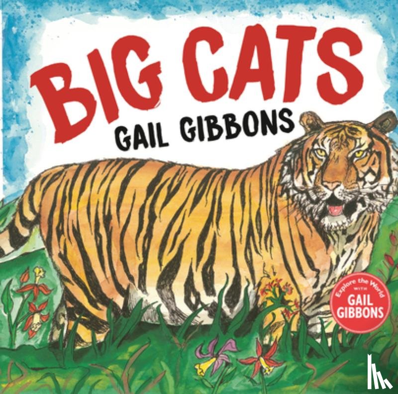 Gibbons, Gail - Big Cats!