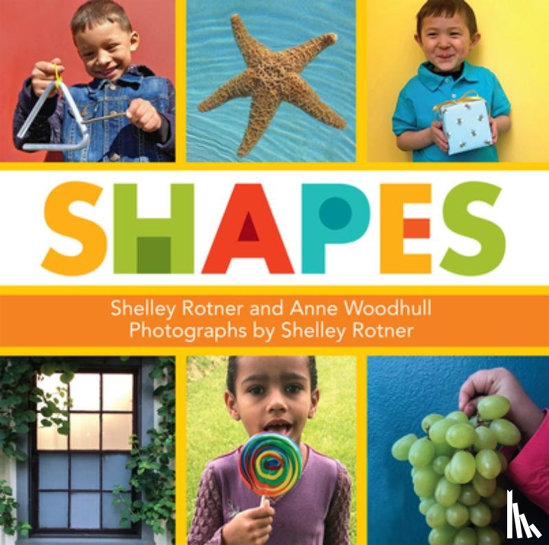 Rotner, Shelley, Woodhull, Anne - Shapes