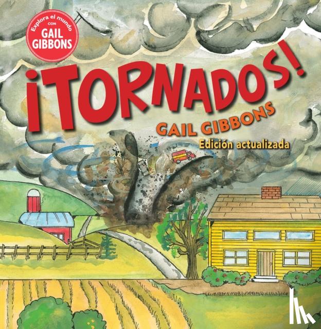 Gibbons, Gail - ¡Tornados!