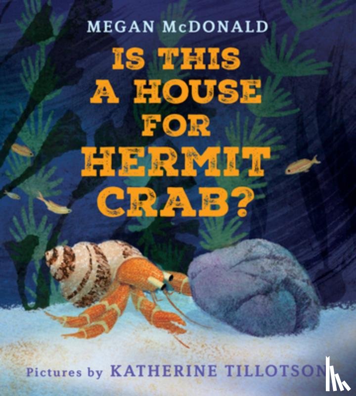 McDonald, Megan - Is This a House for Hermit Crab?