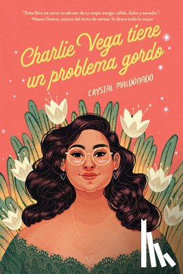Maldonado, Crystal - Charlie Vega Tiene un Problema Gordo/ Fat Chance, Charlie Vega
