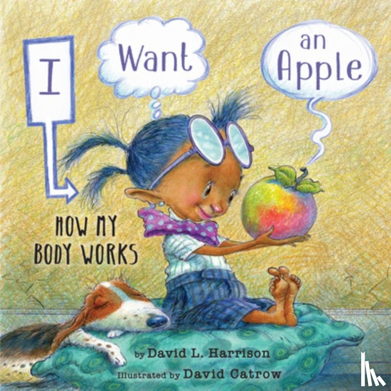 Harrison, David L. - I Want an Apple