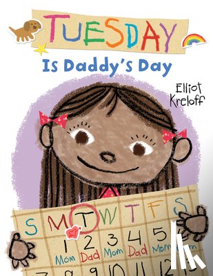 Kreloff, Elliot - Tuesday Is Daddy's Day